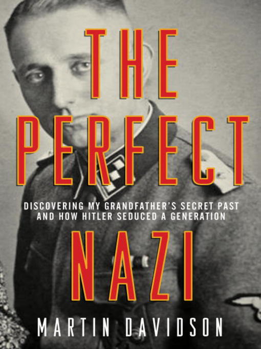 Title details for The Perfect Nazi by Martin Davidson - Available